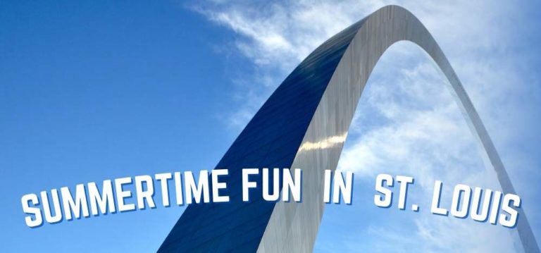 Summertime Fun in St. Louis Featured Image