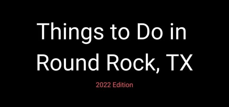 Things To Do in Round Rock, TX Featured Image