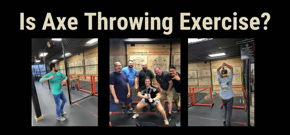 Is axe throwing exercise?