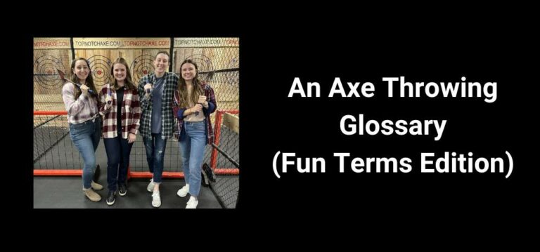 Axe Throwing Glossary: A Guide to Axe-Throwing Terms for Beginners and Pros! Featured Image